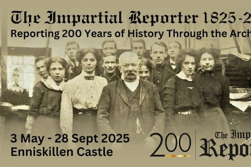 The Impartial Reporter: Celebrating 200 years of one of Ireland’s oldest provincial newspapers 